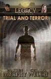 Legacy, Book 4: Trial and Terror sinopsis y comentarios