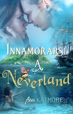 innamorarsi a neverland imagen de la portada del libro