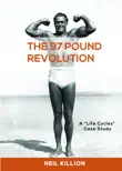 The 97 Lb Revolution synopsis, comments