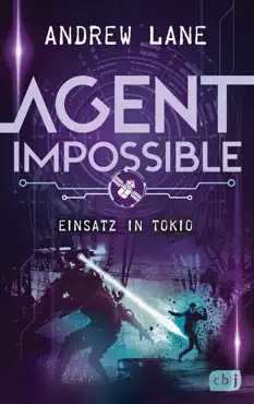 agent impossible - einsatz in tokio book cover image