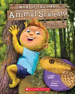 what if you had animal scales!? book cover image
