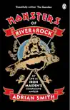 Monsters of River and Rock sinopsis y comentarios
