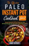 The Effective Paleo Instant Pot Coobook for 2 synopsis, comments
