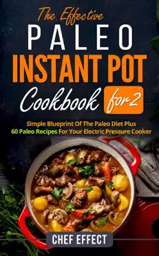 the effective paleo instant pot coobook for 2 imagen de la portada del libro