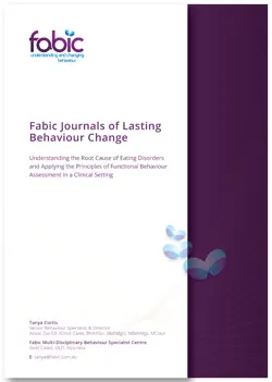understanding the root cause of eating disorders and applying the principles of functional behaviour assessment in a clinical setting book cover image