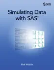 Simulating Data with SAS synopsis, comments