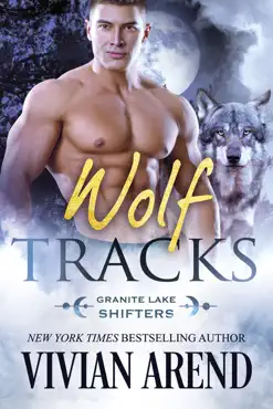 wolf tracks: granite lake wolves #4 book cover image