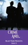 Crime And... synopsis, comments