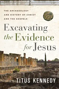 excavating the evidence for jesus book cover image