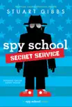 Spy School Secret Service book summary, reviews and download