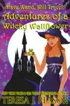 Adventures of a Witchy Wallflower synopsis, comments