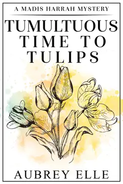 tumultuous time to tulips book cover image