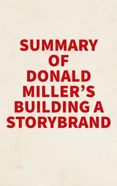 summary of donald miller's building a storybrand book cover image