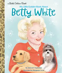 my little golden book about betty white book cover image