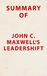 Summary of John C. Maxwell's Leadershift sinopsis y comentarios