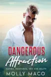 Dangerous Attraction synopsis, comments