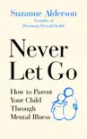 Never Let Go synopsis, comments