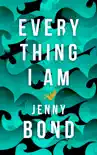 Everything I Am synopsis, comments