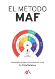 El Metodo MAF sinopsis y comentarios