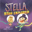 Stella, Star Explorer synopsis, comments