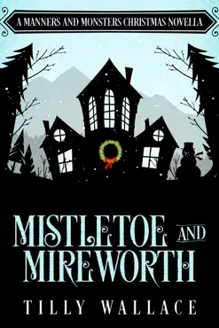 mistletoe and mireworth book cover image