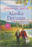 Alaska Dreams synopsis, comments