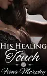 His Healing Touch synopsis, comments