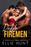 Double Firemen: A Bisexual MMF Ménage