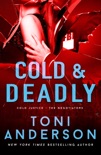 Cold & Deadly book summary, reviews and downlod