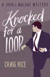 Knocked for a Loop synopsis, comments