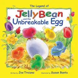 the legend of jellybean and the unbreakable egg imagen de la portada del libro