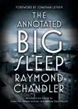 The Annotated Big Sleep synopsis, comments
