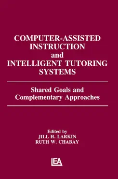 computer assisted instruction and intelligent tutoring systems book cover image