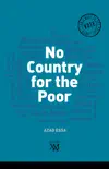 No Country for the Poor sinopsis y comentarios