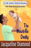 The Would-Be Daddy synopsis, comments