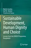 Sustainable Development, Human Dignity and Choice synopsis, comments
