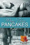 More Than Pancakes synopsis, comments
