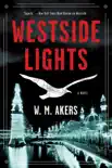 Westside Lights synopsis, comments