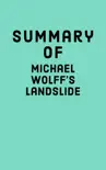 Summary of Michael Wolff's Landslide sinopsis y comentarios