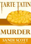Tarte Tatin Murder: A Seagrass Sweets Cozy Mystery (Book 2) sinopsis y comentarios