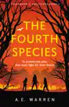 The Fourth Species synopsis, comments