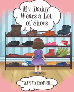 my daddy wears a lot of shoes book cover image