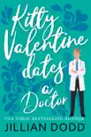 Kitty Valentine Dates a Doctor sinopsis y comentarios