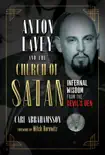 Anton LaVey and the Church of Satan synopsis, comments