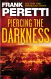 Piercing the Darkness synopsis, comments