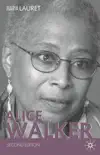 Alice Walker synopsis, comments