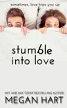 Stumble into Love synopsis, comments