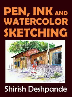 pen, ink and watercolor sketching book cover image