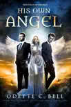 His Own Angel Book Five