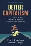 Better Capitalism book summary, reviews and download
